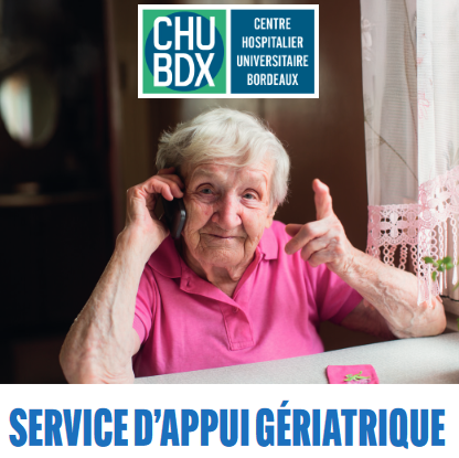 Unité d'appui gériatrique du CHU de Bordeaux Unité d'appui gériatrique du CHU de Bordeaux