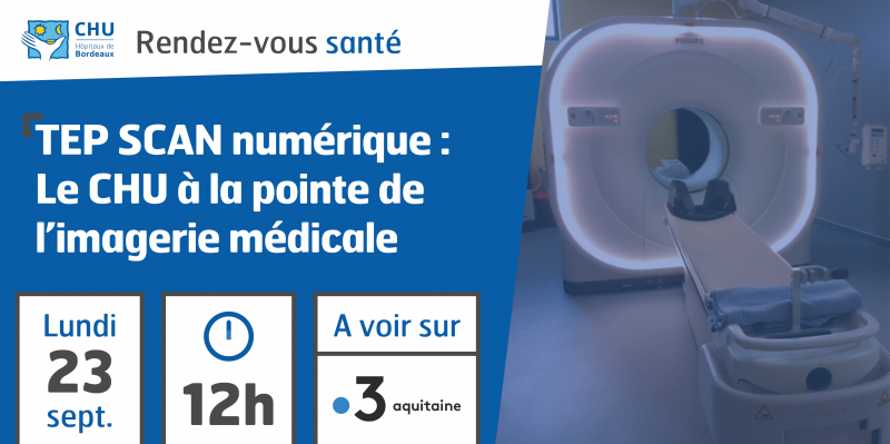 tepscan CHU de Bordeaux tepscan CHU de Bordeaux