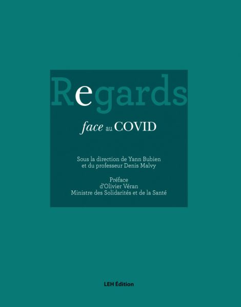 1 ère couvRegards face au covid CHU de Bordeaux
