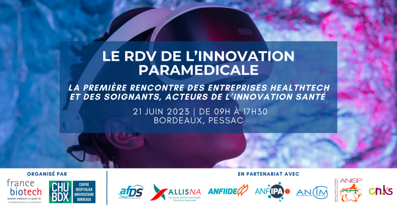 RDV de l'innovation paramédicale Bordeaux RDV de l'innovation paramédicale Bordeaux