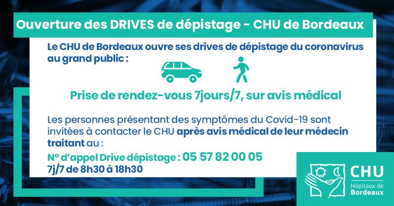 DRIVE de dépistage au CHU de Bordeaux DRIVE de dépistage au CHU de Bordeaux