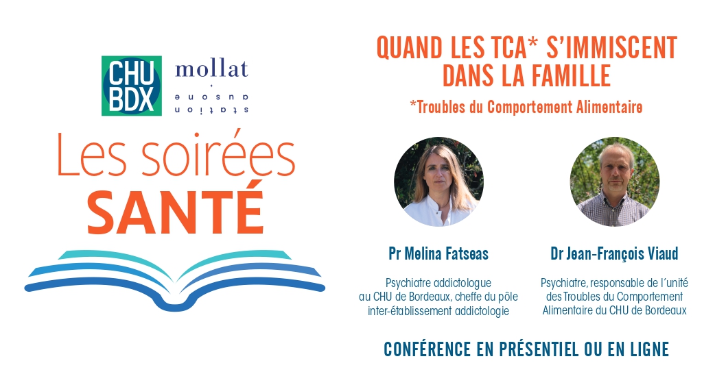 Soiree santé Librairie Mollat CHU de Bordeaux sur les TCA Soiree santé Librairie Mollat CHU de Bordeaux sur les TCA