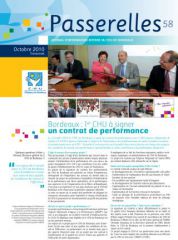Passerelles - Journal interne CHU de Bordeaux N°58 Passerelles - Journal interne CHU de Bordeaux N°58