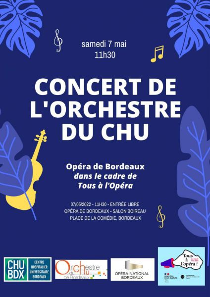 Concert tous à l'opera CHU