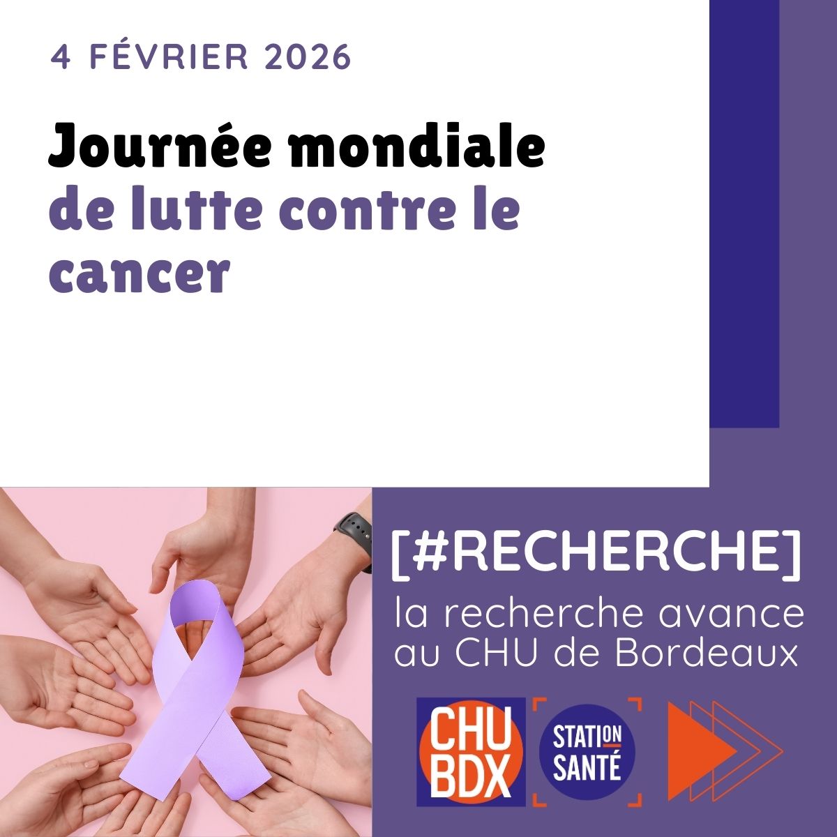 Recherche - CHU de Bordeaux - Journée mondiale de la lutte contre le cancer