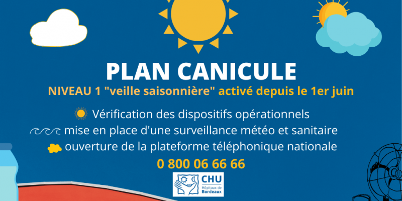 CHU de Bordeaux canicule niveau 1