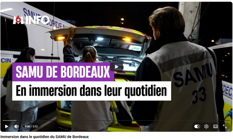 FR Immersion dans le quotidien du SAMU de Bordeaux 