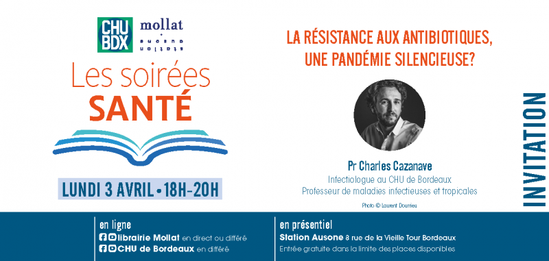 Invitation Soirée santé CHU de Bordeaux_Librairie Mollat, Pr Charles Cazanave, lundi 3 avril 2023 à 18 heures