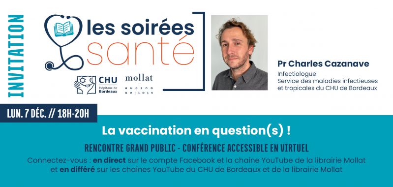INVITATION Soirée santé CHU Bordeaux_Librairie Mollat_lundi 7 décembre 2020 en distanciel