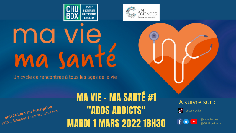 conférence ma vie ma santé CHU de Bordeaux Capsciences