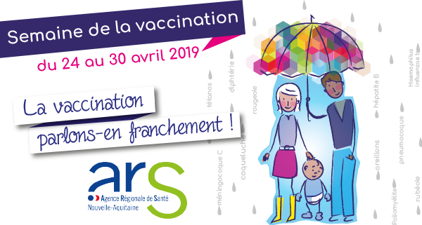 "semaine de la vaccination";"ARS" "La vaccination parlons-en franchement !"